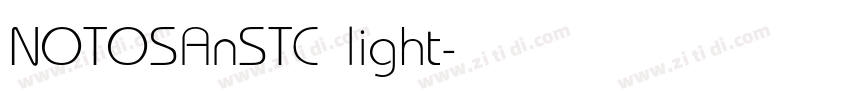 NOTOSAnSTC light字体转换